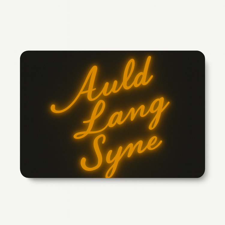 Auld Lang Syne — Gift Card